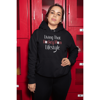 "Living That Hockey Mom Lifestyle" Unisex Hooded Sweatshirt